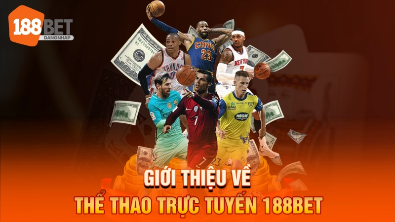 Giới thiệu về thể thao trực tuyến 188BET