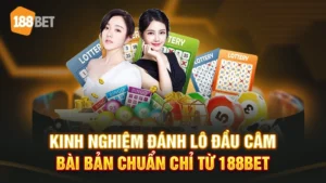 kinh nghiệm đánh lô đầu câm