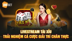 livestream tài xỉu