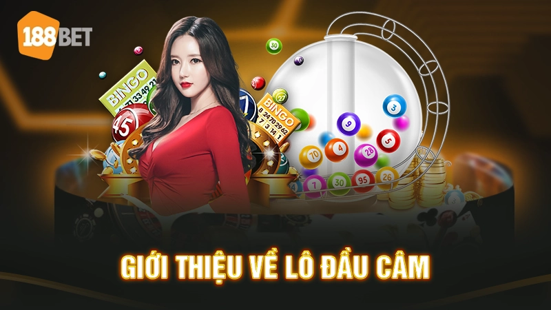 Lô đầu câm là gì?